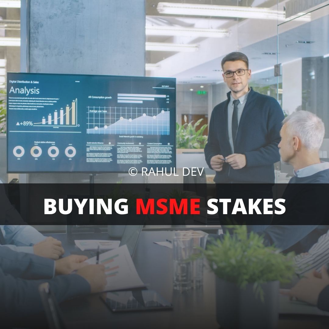 Buying MSMEs stakes
