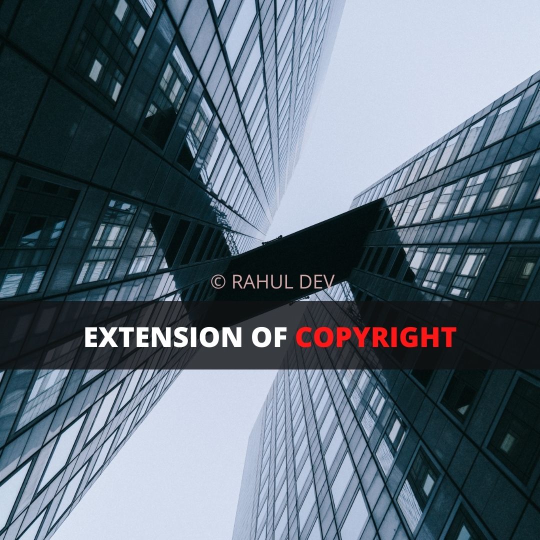 EXTENSION OF COPYRIGHT