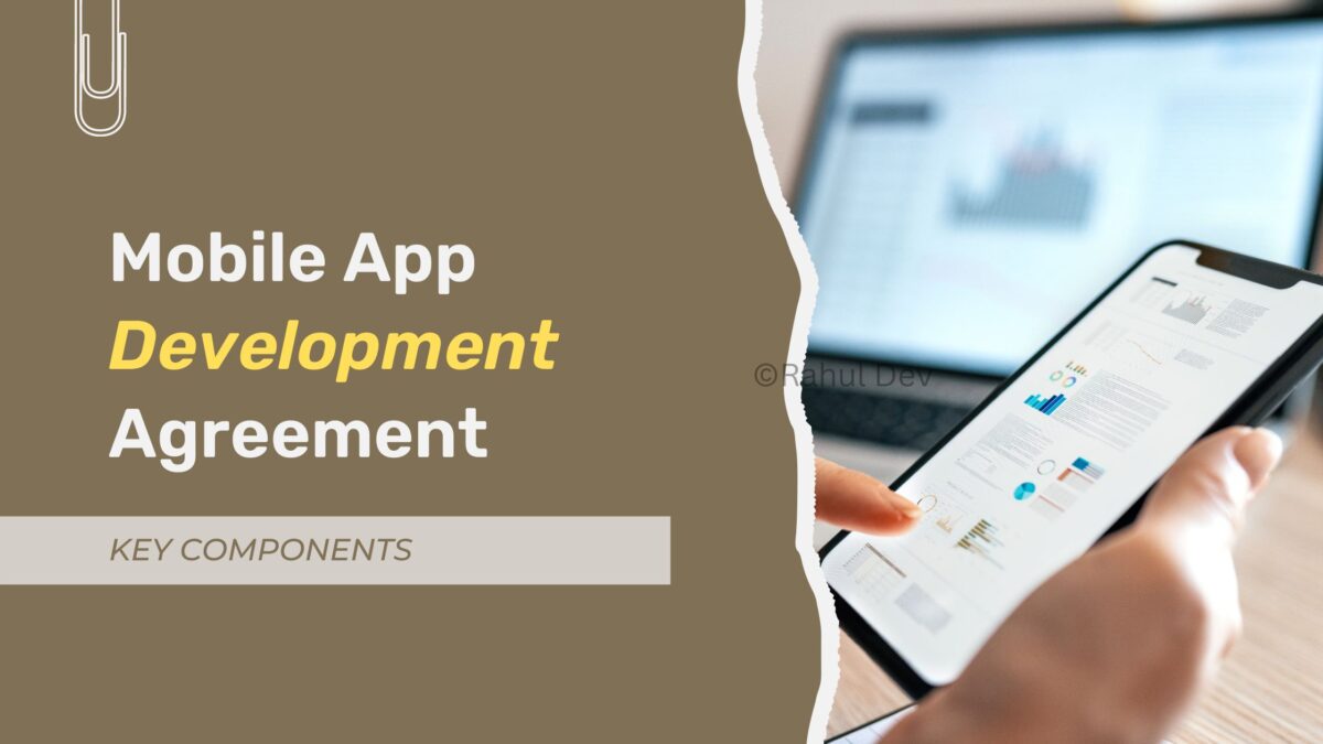 Drafting Mobile App Development Agreement Drafting Mobile App Development Agreement
